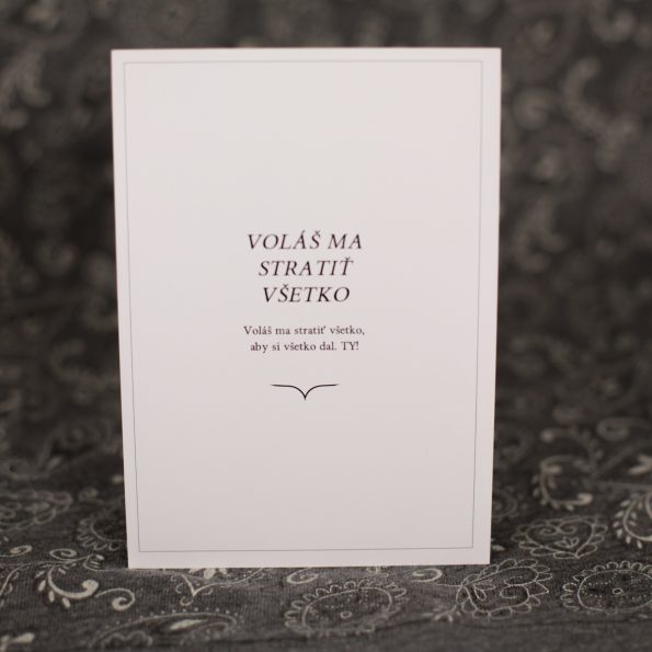 VOLÁŠ MA STRATIŤ VŠETKO