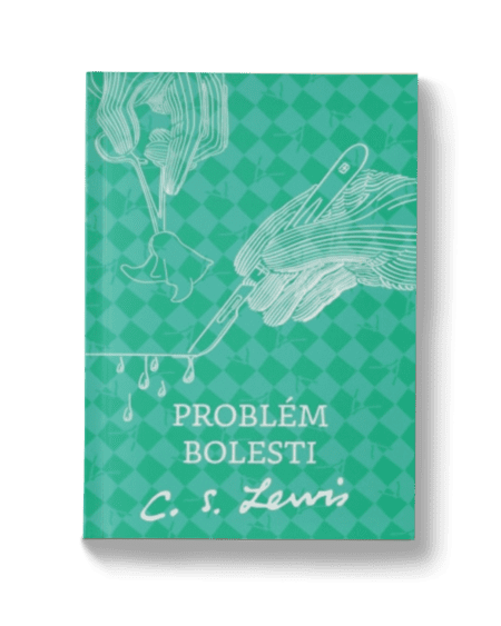Problém bolesti | C. S. Lewis